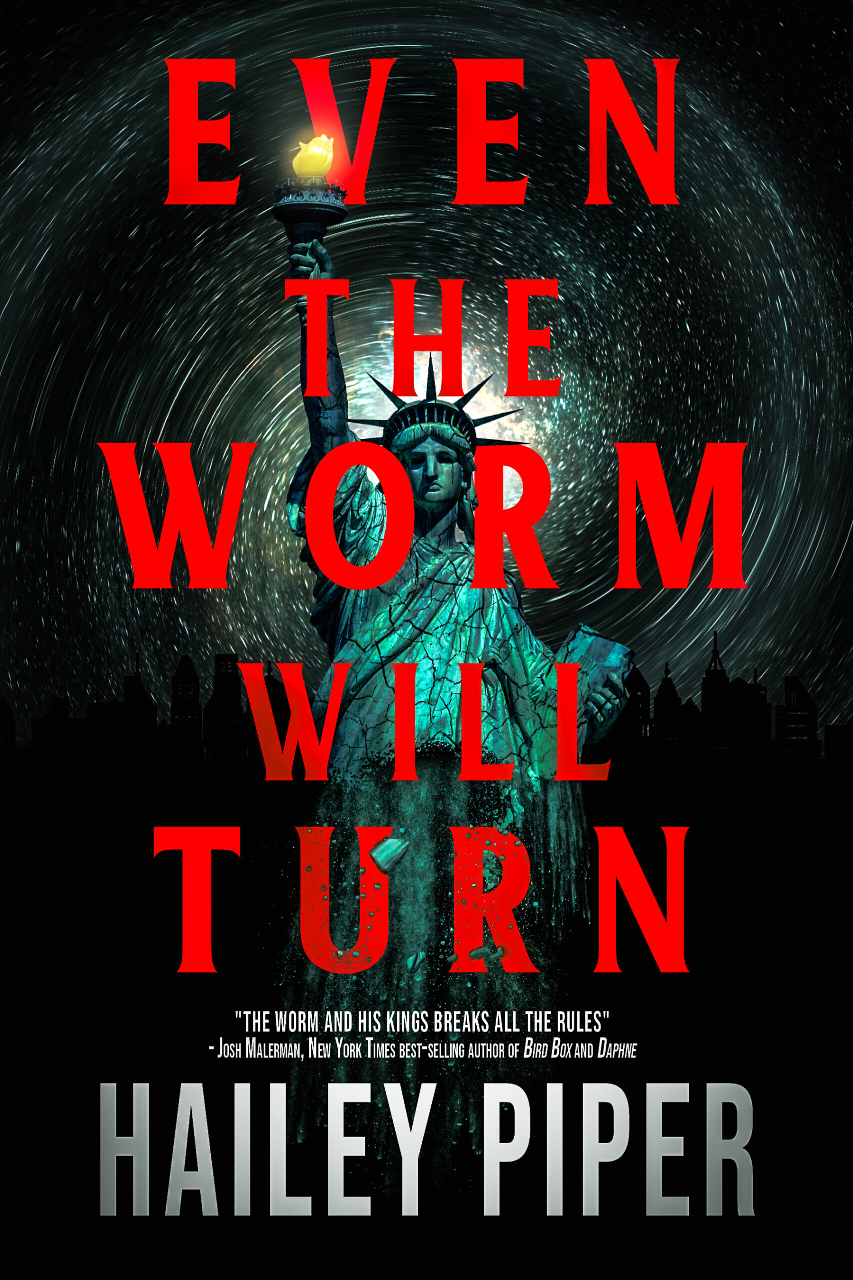even the worm will turn – Hailey Piper